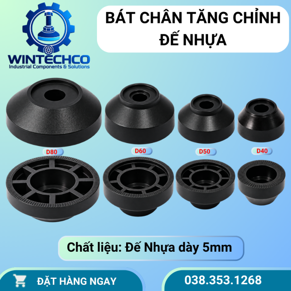 Bát chân tăng chỉnh đế nhựa D40, D50, D60, D80 | WINTECHCO