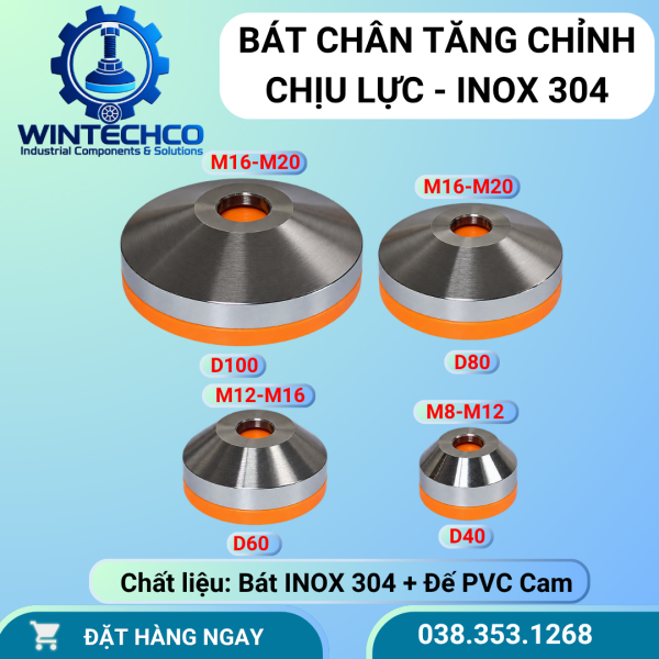 Bát chân tăng chỉnh chịu lực Inox 304 – Đệm PVC D40–D100 | WINTECHCO