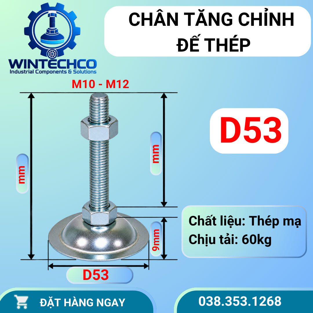 Chân tăng chỉnh đế thép mạ kẽm D53 – Ren M10 M12 | WINTECHCO