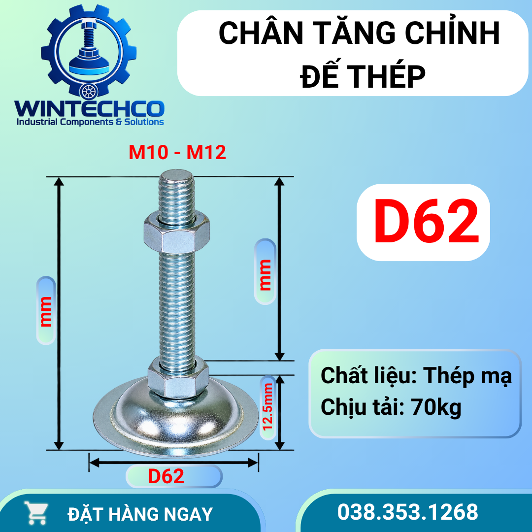 Chân tăng chỉnh đế thép mạ kẽm D62 – Ren M10 M12 | WINTECHCO
