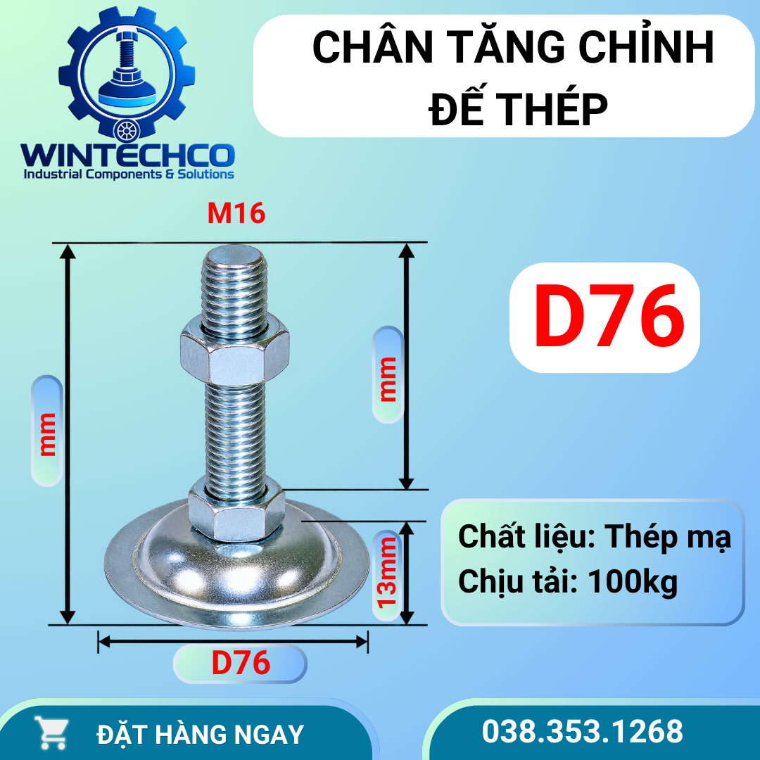 Chân tăng chỉnh đế thép mạ kẽm D76 – Ren M16 | WINTECHCO