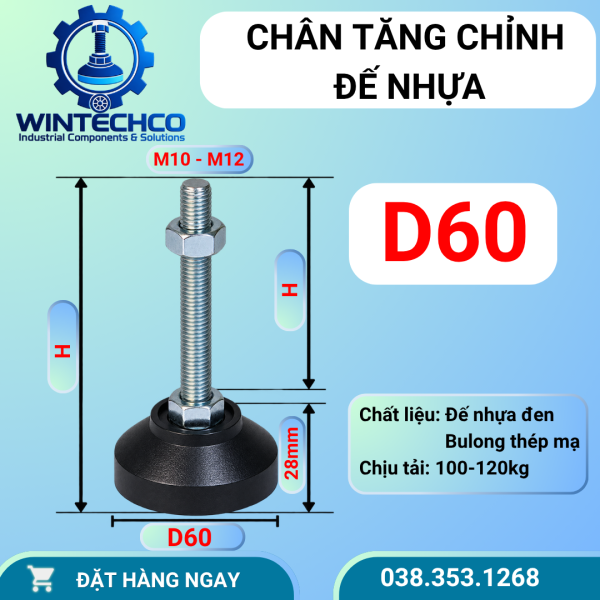 Chân tăng chỉnh đế nhựa D60 – Ren M10, M12 | WINTECHCO